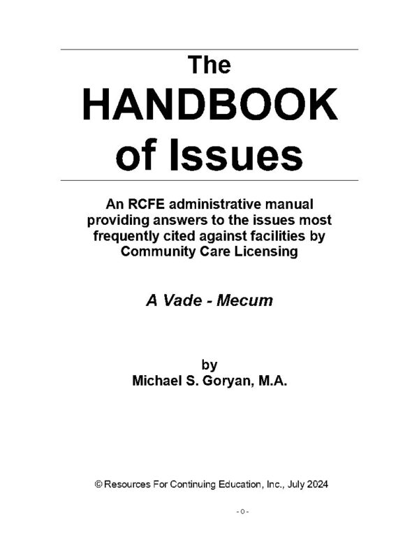 Handbook of Issues 2024…an RCFE “defense” manual